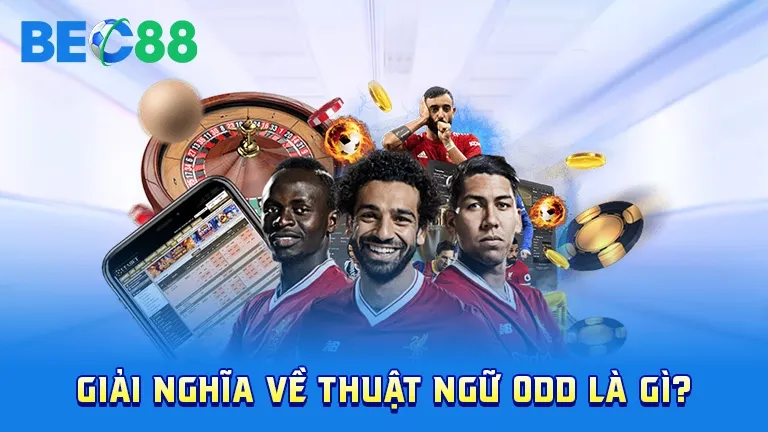 Giải nghĩa thuật ngữ Odd