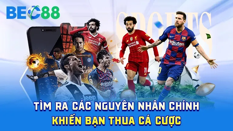Kinh nghiệm bỏ túi khi thất bại trong cá cược