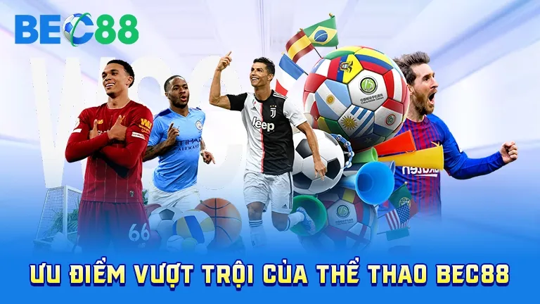 Ưu điểm của cá cược thể thao BEC88
